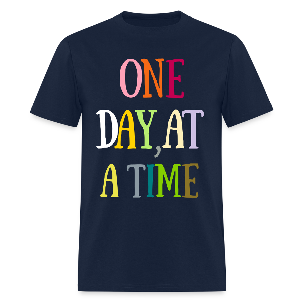 One Day At A Time - Classic T-Shirt Printed in vinyl - navy