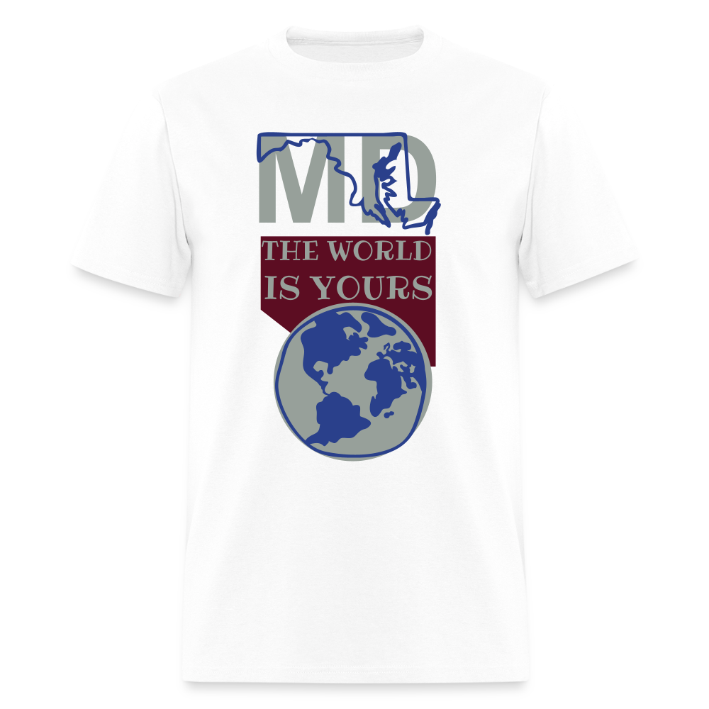 Maryland - The World Is Yours Classic T-Shirt Printed in vinyl - white