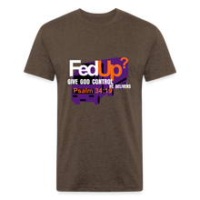 Load image into Gallery viewer, FedUp? -  Fitted T-Shirt - heather espresso