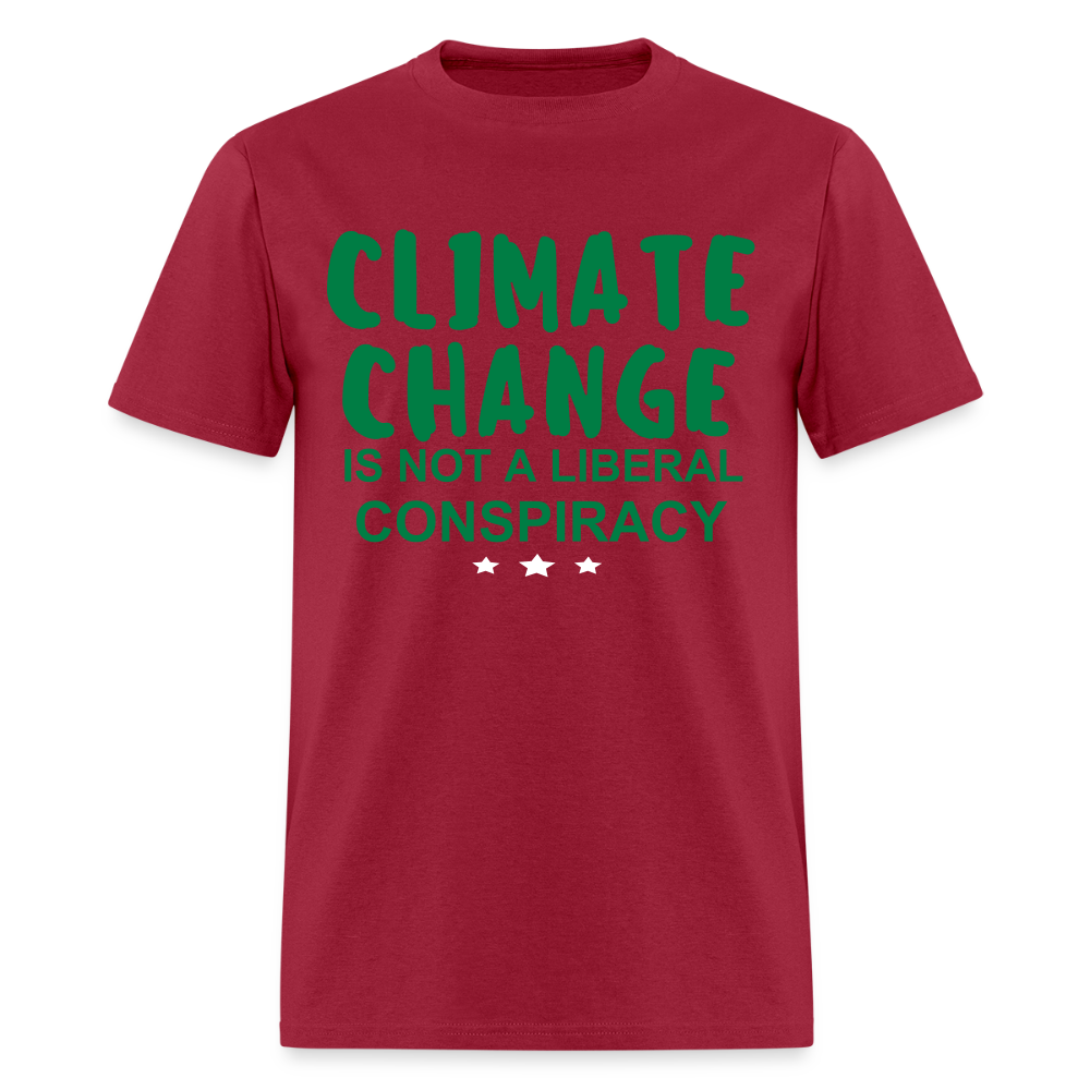 Climate Change is Not a Liberal Conspiracy Unisex Classic T-Shirt Printed in vinyl - dark red