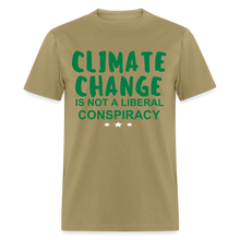 Load image into Gallery viewer, Climate Change is Not a Liberal Conspiracy Unisex Classic T-Shirt - khaki