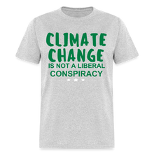 Load image into Gallery viewer, Climate Change is Not a Liberal Conspiracy Unisex Classic T-Shirt - heather gray