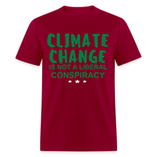 Load image into Gallery viewer, Climate Change is Not a Liberal Conspiracy Unisex Classic T-Shirt - dark red