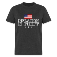 Inflation is theft Unisex Classic T-Shirt Flex Print (smooth) - heather black