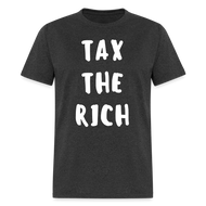 Tax the Rich Classic T-Shirt Flex Print (smooth) - heather black