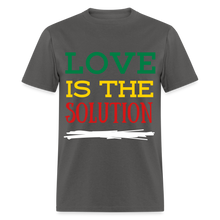 Load image into Gallery viewer, LOVE IS THE SOLUTION Unisex Classic T-Shirt flex vinyl - charcoal