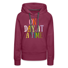 Load image into Gallery viewer, One Day At A Time Women’s Premium Hoodie Flex Vinyl Printed - burgundy