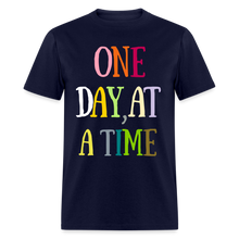 Load image into Gallery viewer, One Day At A Time - Classic T-Shirt - navy