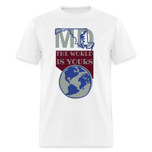 Load image into Gallery viewer, Maryland - The World Is Yours Classic T-Shirt - white