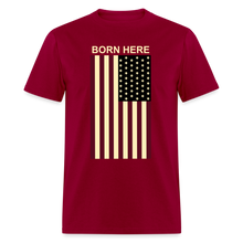 Load image into Gallery viewer, Born Here - Flag Classic T-Shirt - dark red
