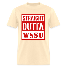 Load image into Gallery viewer, Straight Outta WSSU Classic T-Shirt - natural