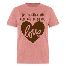 Load image into Gallery viewer, Catch &amp; Release Ebony Love - Classic T-Shirt - heather mauve